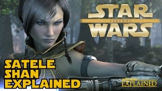 The Legend of Satele Shan  Star Wars Explained [upl. by Panthia601]