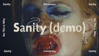 Paramore  Sanity Demo Official Audio [upl. by Christensen539]