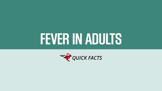 Fever in Adults The Causes Diagnosis Prevention and Treatment  Merck Manual Consumer Version [upl. by Akimehs]