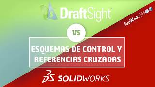 Cómo hacer esquemas de control y referencias cruzadas en DraftSight vs SOLIDWORKS Electrical [upl. by Oynotna228]