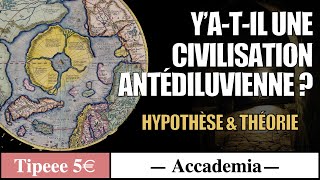 Les Civilisations Oubliées épisode 2  Y’atil une civilisation antédiluvienne [upl. by Nadaba852]