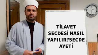 tilavet secdesisecde ayetinasıl yapılırdetaylı anlatımibrahim akçer [upl. by Cowen]