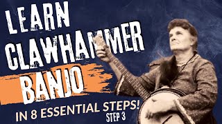 How to Play Clawhammer Banjo in 8 Essential Steps STEP 3 [upl. by Bronez]