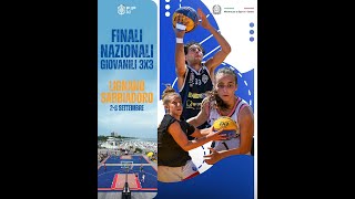 Finali Nazionali Giovanili 3x3  U18 Maschile  Femminile  Lignano Sabbiadoro [upl. by Stetson]