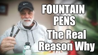 Fountain Pen The real reason why [upl. by Sillyhp]