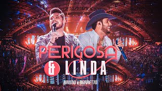 Bruno e Barretto  Perigosa e Linda Ao Vivo  Outro Patamar [upl. by Annaihs]