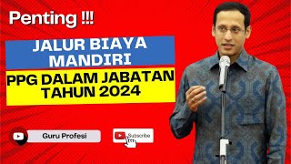 PPG Dalam Jabatan 2024 Jalur Biaya Mandiri [upl. by Aceissej]