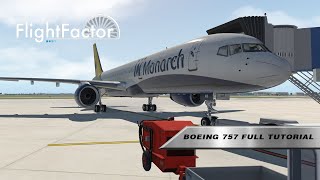 XPlane 11 FlightFactor Boeing 757 Full Tutorial [upl. by Atteuqal]