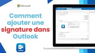 Comment ajouter une signature dans Outlook  Microsoft [upl. by Aihsela]