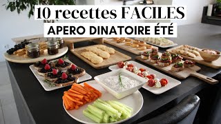 Apéro dinatoire été  10 recettes faciles et rapides [upl. by Sherourd648]