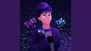 Taki Tac [upl. by Leesen]