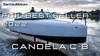 CANDELA C8 A bordo della barca elettrica 8 metri “bestseller” del 2022 [upl. by Llednor781]