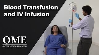 Blood Transfusion and Intravenous Infusion  Clinical Skills [upl. by Spanos]