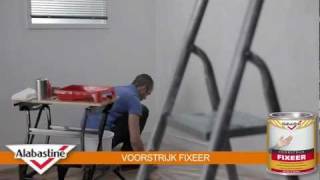 How to  Voorstrijk Fixeer  Alabastine [upl. by Graaf648]