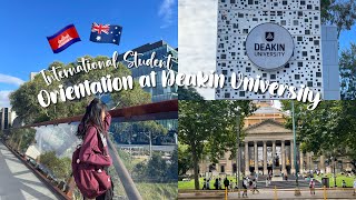 🇰🇭🇦🇺 Orientation at Deakin University as an International Student [upl. by Portland468]