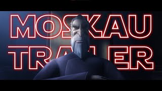 Count Dooku  Moskau Remastered TRAILER [upl. by Brey]