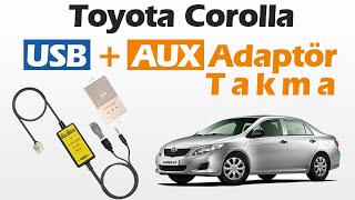 Toyota Corolla 20052012 USB amp AUX Adaptör Takma İşlemi [upl. by Maxentia]