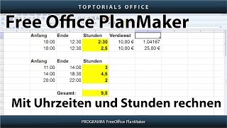 Mit Uhrzeiten und Stunden rechnen Free Office PlanMaker [upl. by Lose]