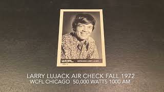 Larry Lujack Aircheck WCFL Chicago Fall 1972 [upl. by Brandon220]