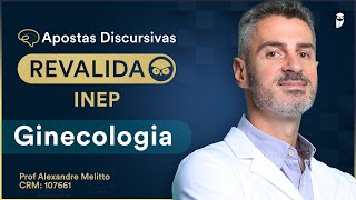 Apostas Discursivas Revalida INEP  Ginecologia [upl. by Notsehc78]