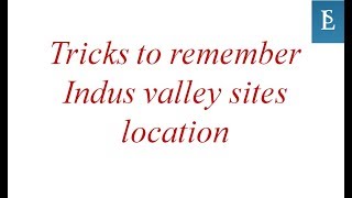 Tricks to remember Indus valley sites location [upl. by Dion]