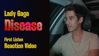 Disease  Lady Gaga Reaction  First Listen Reaccionando [upl. by Anhaj]