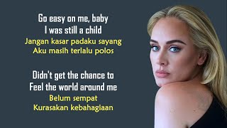 Adele  Easy On Me  Lirik Terjemahan Indonesia [upl. by Nenney]