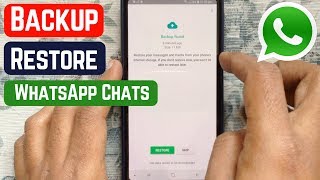 How to Backup and Restore Whatsapp Messages on Android 2019 [upl. by Littman]