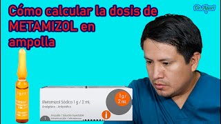 Cómo calcular la dosis de metamizol en ampolla  Vía intramuscular 👨🏻‍⚕️💉 [upl. by Neyr]