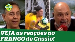 quotQue FRANGO do Cássioquot VEJA a reação de Flavio Prado e Nilson Cesar ao gol de Ganso [upl. by Melda]