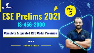 ESE Prelims 2021  IS4562000  Complete amp Updated RCC Codal Provision  Part5 By Krishna Sir [upl. by Giustino]