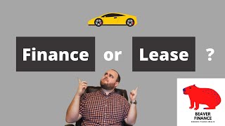 Financing vs Leasing a Vehicle Compare if You Should Finance or Lease a Car [upl. by Htiekel]