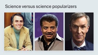 Science versus science popularizers [upl. by Dreher]