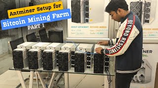 Antminer setup for customer  Bitcoin mining farm setup part 1 bitcoin [upl. by Brogle267]