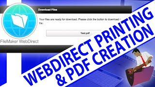 WebDirect Printing amp PDF CreationFileMaker TrainingFileMaker WebDirect [upl. by Aicylla]