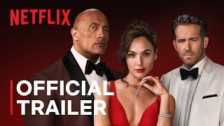 RED NOTICE  Official Trailer  Netflix [upl. by Ameekahs]