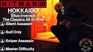 Hitman 3 Hokkaido  Situs Inversus  The Classics AllInOne  Master Difficulty [upl. by Grof]