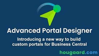 Introducing the Advanced Portal Designer for Business Central A new way to build custom portals [upl. by Ttezzil]