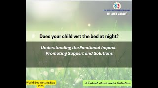 Psychological amp Emotional Issues in Children with Bed Wetting I Dr Amol Madave [upl. by Dobb300]