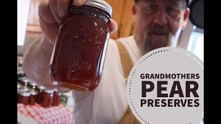 Grandmothers Pear Preserves 2021 [upl. by Minda]