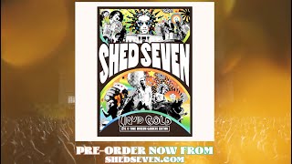 Shed Seven  Live at York CD [upl. by Leba]