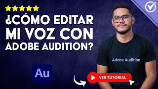 Cómo Editar y Mejorar mi voz con ADOBE AUDITION  🗣️​ Voz Profesional 🗣️ [upl. by Idnic436]