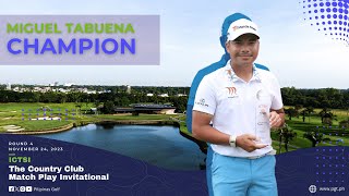 Miguel Tabuena Champion  2023 ICTSI The Country Club Match Play Invitational [upl. by Rene]