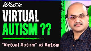 What is Virtual Autism❓ Virtual Autism Vs Autism  Explained By Dr Anees Ali Manassanthi Hospital [upl. by Neila952]