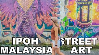 IPOH Malaysia Street Art Walking Tour [upl. by Latimore]