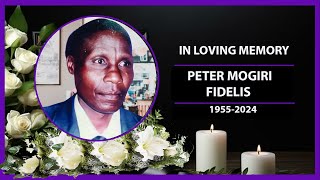 FARE THEE WELL PETER MOGIRI FIDELIS [upl. by Hymie]