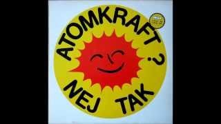 Atomkraft Nej Tak full album 1976 [upl. by Poole]