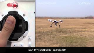 YUNEEC TYPHOON Q500 QUICK START GUIDE [upl. by Sabrina39]