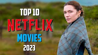 Top 10 Best NETFLIX Movies to Watch Now 2024 [upl. by Nalyd517]