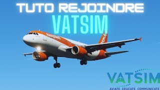 TUTO  Comment rejoindre et bien débuter sur VATSIM  FR [upl. by Deegan]